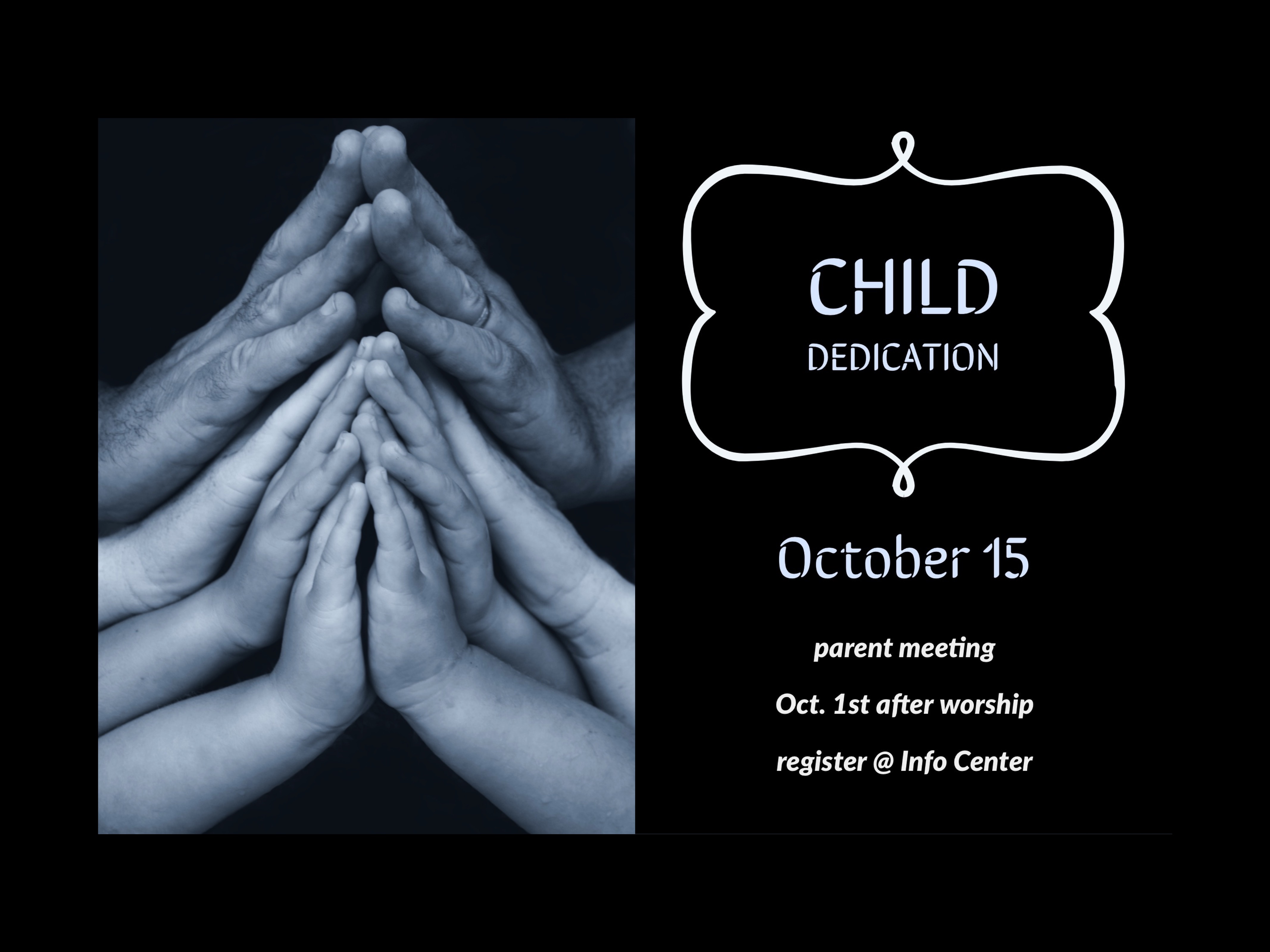 Child Dedication Oct. 15, 2017 Faith Fellowship
