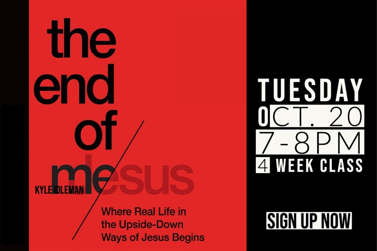 The End of Me Class Oct. 20 Faith Fellowship